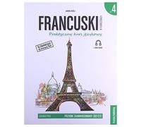 Francuski w tłumaczeniach. Gramatyka Część 4