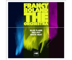 Francy Boland & The Orchestra - Blue Flame / Red Hot / White Heat