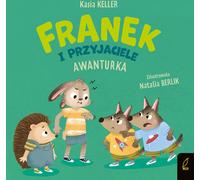Franek et ses amis Awanturka - Catherine Keller (Buch auf Polnisch)