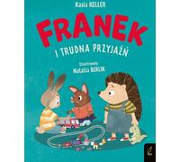 Franek et une amitié difficile - Catherine Keller (Buch auf Polnisch)