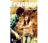 Frangine - Marion Brunet - Sarbacane - broché - Roman adolescent dès 13 ans