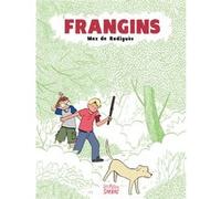 Frangins Max De Radiguès (Dessinateur), Max De Radiguès (Scénario), Max De Radiguès (Auteur)