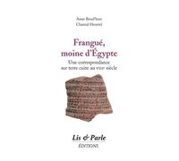 Frangue, Moine D'egypte : Une Correspondance Sur Terre Cuite Au Viiie Siècle