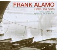 Frank Alamo - Biche, Ma Biche