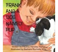 Frank And A Dog Named Pup