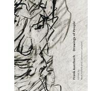 Frank Auerbach: Drawings of People