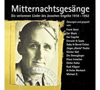 Frank Baier - Mitternachtsgesänge - Die verlorenen Lieder des Jooschen Engelke 1918-1962
