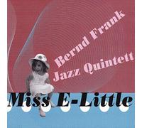 Frank, Bernd - Jazz Quintet - Miss E [Import]