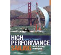 Frank Bethwaite High Performance Sailing (Poche)