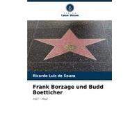 Frank Borzage Und Budd Boetticher (German Edition)