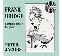 Frank Bridge: Complete Music for Piano