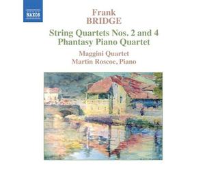Frank Bridge: String Quartets Nos. 2 & 4; Phantasy Piano Quartet by Maggini Qt (2006-08-01)