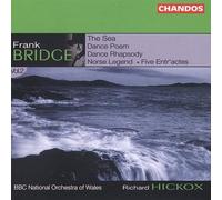 Frank Bridge: The Sea; Dance Poem; Dance Rhapsody [CD] NEUF