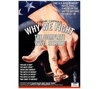 Frank Capra's Why We Fight [Digital Video Disc]
