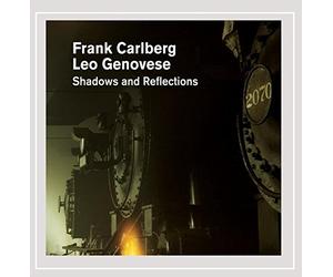 Frank Carlberg - Shadows and Reflections