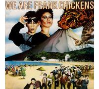 Frank Chickens - Nous Sommes Frank Chickens