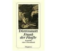 Frank der Fünfte Dürrenmatt, Friedrich (Auteur)