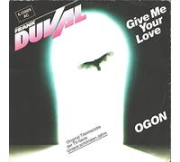 FRANK DUVAL - Give Me Your Love / OGON / Original Titelmelodie der TV-Serie Unsere schönsten Jahre / FRANK DUVAL / 1983 / Bildhülle / TELDEC # 6.13889-01