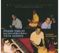 Frank Emilio-Tata Guine - Grupo Cubano de Musica Moderna