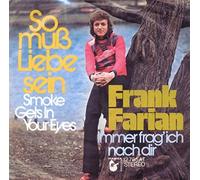 Frank Farian - So Muß Liebe Sein (Smoke Gets In Your Eyes) [Vinyl Single 7'']