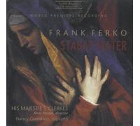 Frank Ferko - Ferko : Stabat Mater