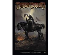 Frank Frazetta's Death Dealer, Tome 1: Les Ombres de Mirahan