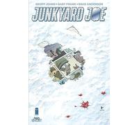 Frank, Gary – Junkyard Joe, Volume 1 – Image Comics