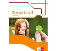 Frank Haß Orange Line 3 Grundkurs: Schulbuch (flexibler Einband) Klasse (Relié)