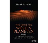 Frank Herbert J Der Herr des Wüstenplaneten: Roman (Der Wüstenplanet - n (Poche)