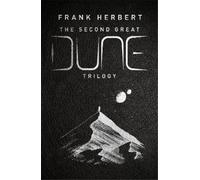 Frank Herbert The Second Great Dune Trilogy (Relié)