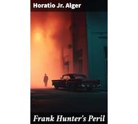 Frank Hunter's Peril
