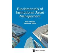 Frank J Fabozzi Francesco A Fa Fundamentals Of Institutional Asset Manag (Poche)