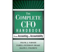 Frank J. Fabozzi Pamela Peterson Drake Ralph S. Pol The Complete CFO Han (Relié)
