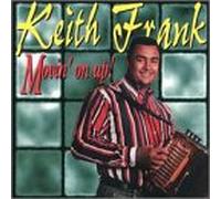 Frank, Keith - Movin' on Up!