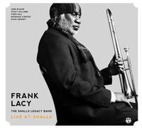 Frank Lacy - Live at Smalls by Frank Lacy (2013-05-04)