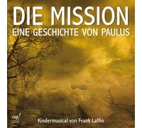 Frank Laffin - Die Mission-Eine Geschichte Von Paulus (Kindermusical) [Import]