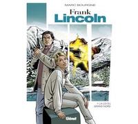 Frank Lincoln - Tome 01 - Nouvelle édition Marc Bourgne (Auteur), Bruno Pradelle (Coloriste)