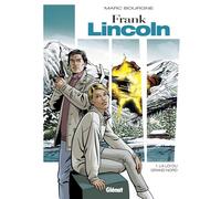 Frank Lincoln - Tome 01 - Nouvelle édition Tome 1 - Marc Bourgne - Glénat - cartonné - Bande dessinée