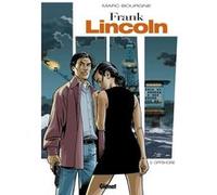 Frank Lincoln - Tome 02 - Nouvelle édition Marc Bourgne (Auteur), Bruno Pradelle (Coloriste)