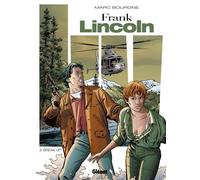 Frank Lincoln - Tome 03 - Nouvelle édition Tome 3 - Marc Bourgne - Glénat - cartonné - Bande dessinée
