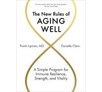Frank Lipman Danielle Claro The New Rules of Aging Well (Relié)