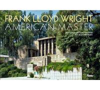 Frank Lloyd Wright: American Master – Rizzoli Cucine