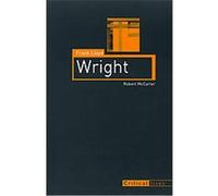Frank Lloyd Wright, Critical Lives Robert McCarter (Auteur)