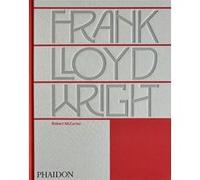 Robert McCarter – Frank Lloyd Wright – Relié – Phaidon Press