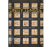 Frank Lloyd Wright's Unity Temple