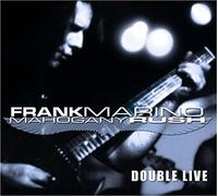 Frank Marino & Mahogany Rush - Double Live