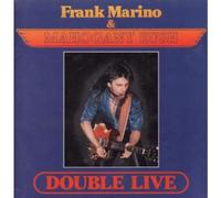 FRANK MARINO & MAHOGANY RUSH - Double Live