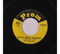 FRANK MARTIN / CARTER FARRISS & ROCKETS - black denim trousers / only you 45 rpm single