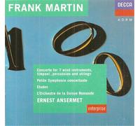 Frank Martin: Concerto For 7 Wind Instruments, Timpani, Percussion And Strings / Petite Synphonie Concertante / Etudes