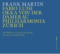 Frank Martin Die Weise Von Liebe Und Tod